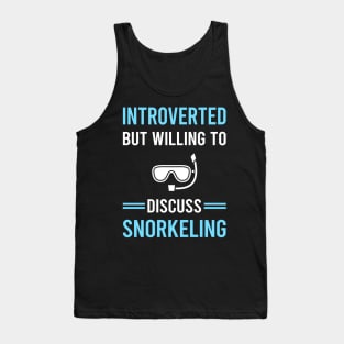 Introverted Snorkeling Snorkelling Snorkel Snorkeler Tank Top